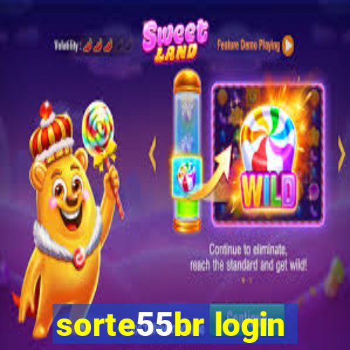 sorte55br login